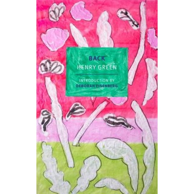 Back, Henry Green (Author)