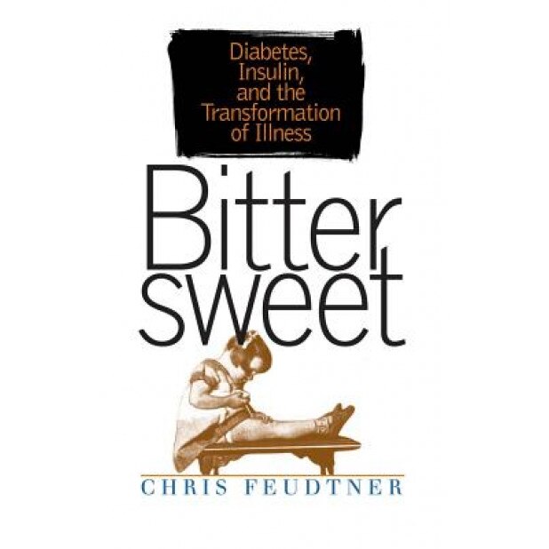 Bittersweet, Christopher Feudtner (Author)
