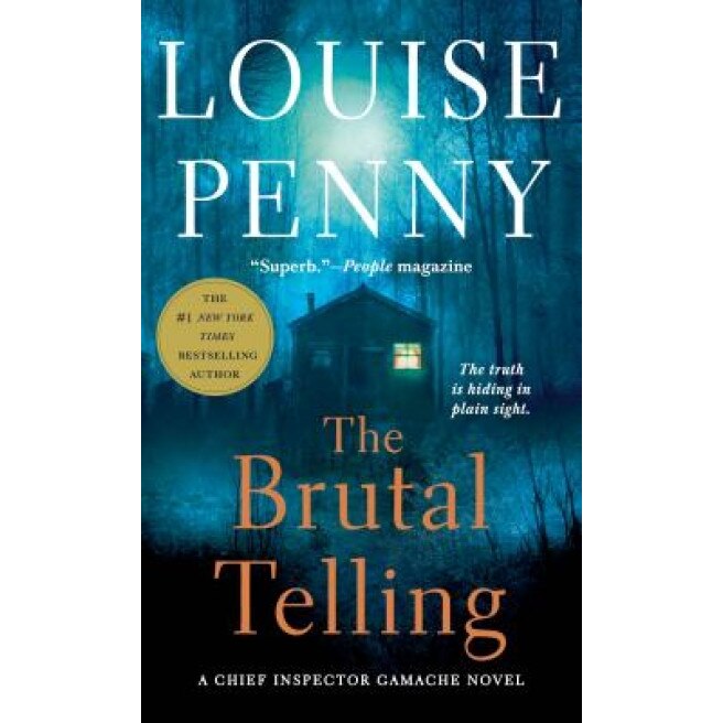 The Brutal Telling: A Chief Inspector Gamache Novel, Louise Penny (Author)