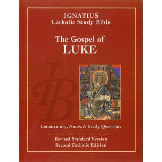 The Gospel of Luke (2nd Ed.): Ignatius Catholic Study Bible, Scott Hahn (Author)