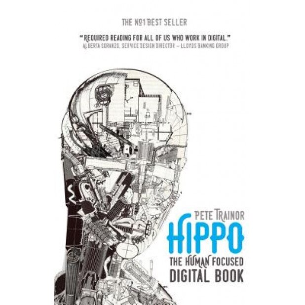 Hippo: The Human Focused Digital Book, Pete Trainor (Author)