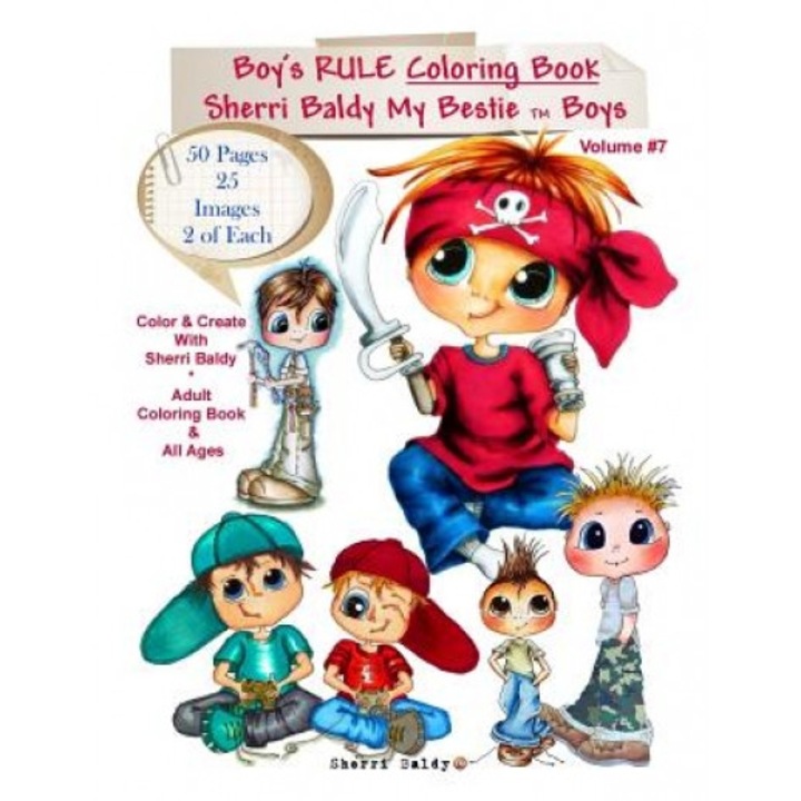 Sherri Baldy My-Besties Boys Rule Coloring Book: Now Sherri Baldy's Bestie Boys Are Available as a Coloring Book!, Sherri Ann Baldy (Author)