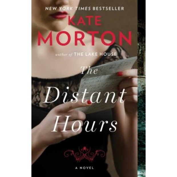 The Distant Hours, Kate Morton (Author)