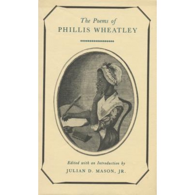 Poems of Phillis Wheatley, Phillis Wheatley (Author)