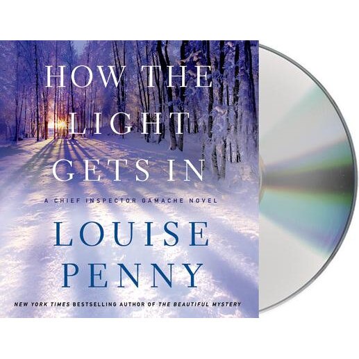 How the Light Gets in, Louise Penny (Author)