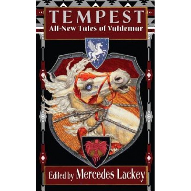Tempest: All-New Tales of Valdemar, Mercedes Lackey (Author)