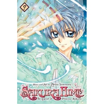 Sakura Hime: The Legend of Princess Sakura, Vol. 9, Arina Tanemura (Author) Sakura Hime: The Legend of Princess Sakura, Vol. 9, Arina Tanemura (Author)