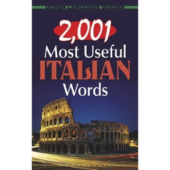 2,001 Most Useful Italian Words, Giovanni Maria Dettori (Author) 2,001 Most Useful Italian Words, Giovanni Maria Dettori (Author)