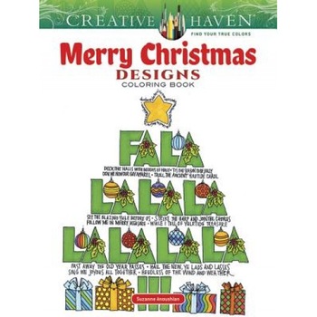 Creative Haven Merry Christmas Designs Coloring Book, Suzanne Anoushian (Author) Creative Haven Merry Christmas Designs Coloring Book, Suzanne Anoushian (Author)