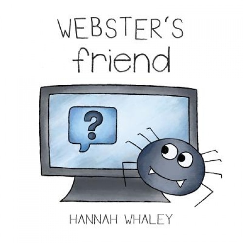 Webster's Friend, Hannah Whaley (Author)