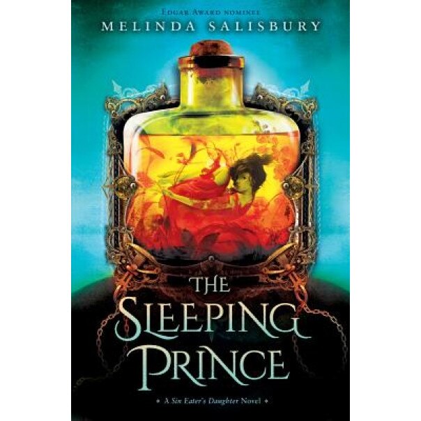 The Sleeping Prince: A Sin Eater's Daughter Novel, Melinda Salisbury (Author)