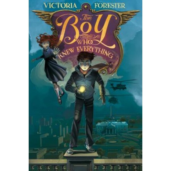 The Boy Who Knew Everything, Victoria Forester (Author)