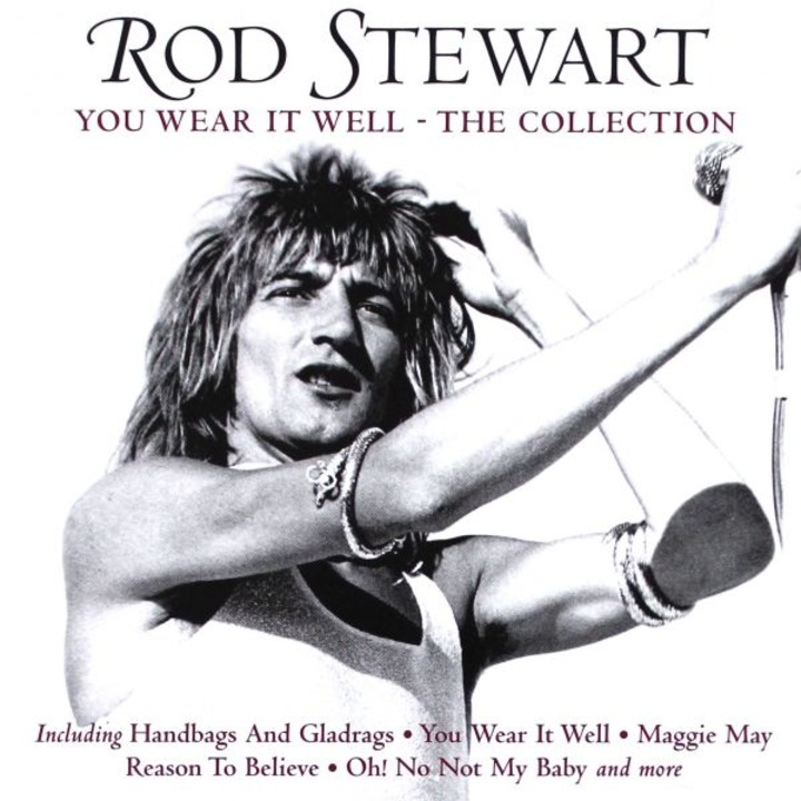 Rod Stewart: You Wear It Well - The Collection [CD]