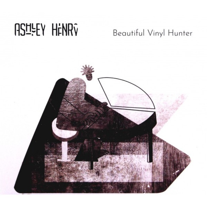 Ashley Henry: Beautiful Vinyl Hunter [CD]