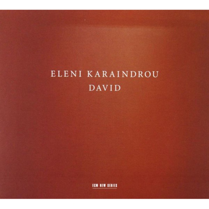 Eleni Karaindrou: David [CD]