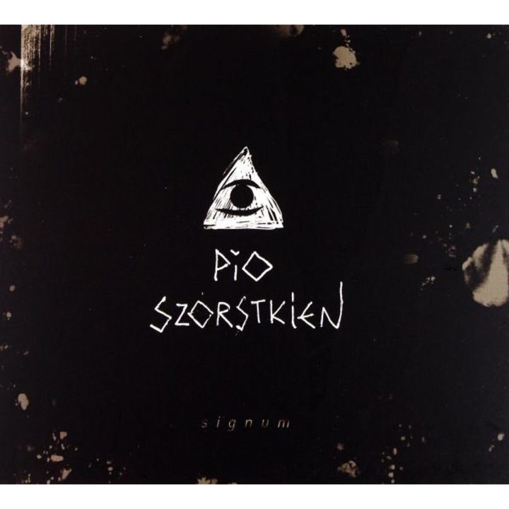 Pio Szorstkien: Signum [CD]