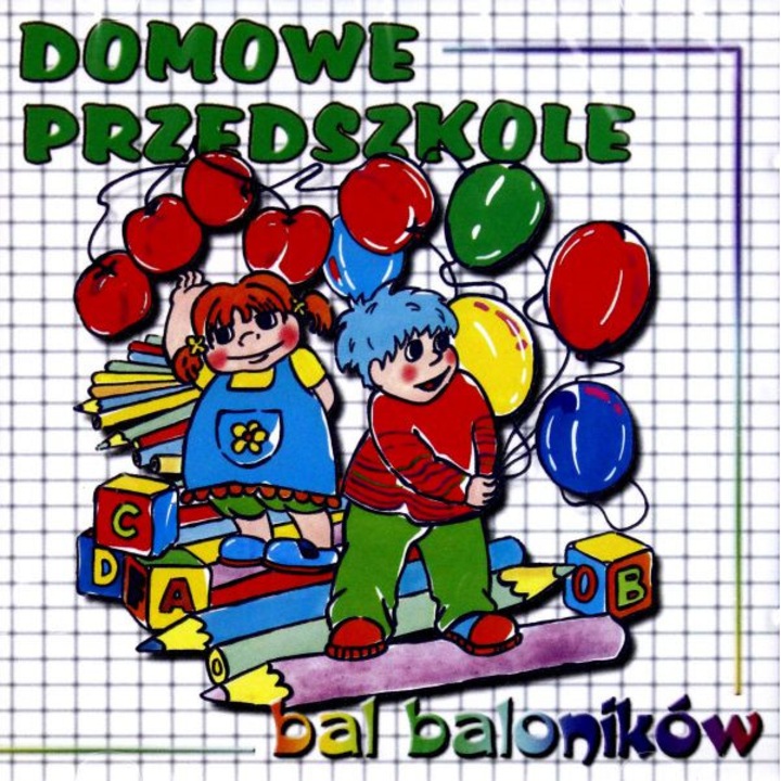 Domowe Przedszkole: Bal baloników [CD]