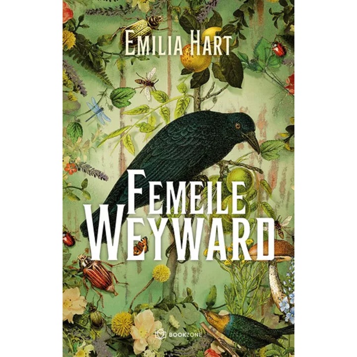 Femeile Weyward- Emilia Hart