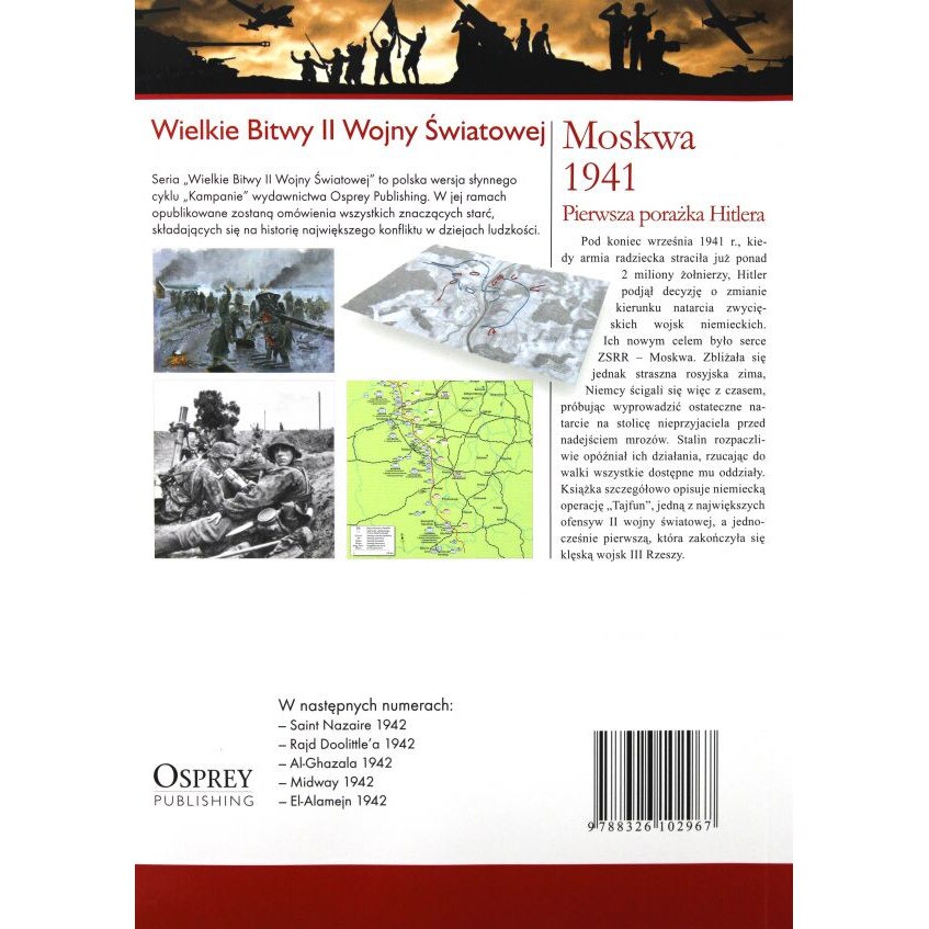 Wielkie Bitwy II Wojny Światowej 10: Moskwa 1941. Pierwsza porażka