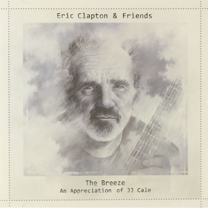 Eric Clapton & Friends: The Breeze - An Appreciation Of JJ Cale [CD]