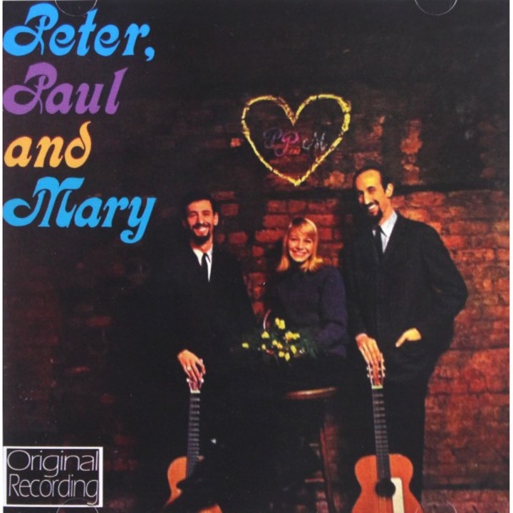 Paul & Mary Peter: Peter. Paul & Mary [CD]