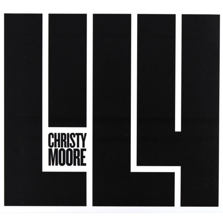 Christy Moore: Lily [CD]