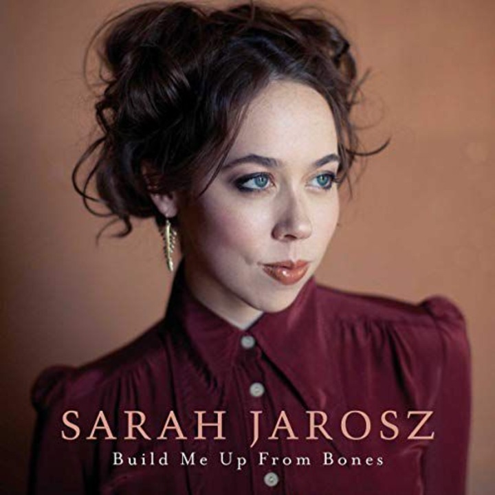 Sarah Jarosz: Build Me Up From Bones [Winyl]