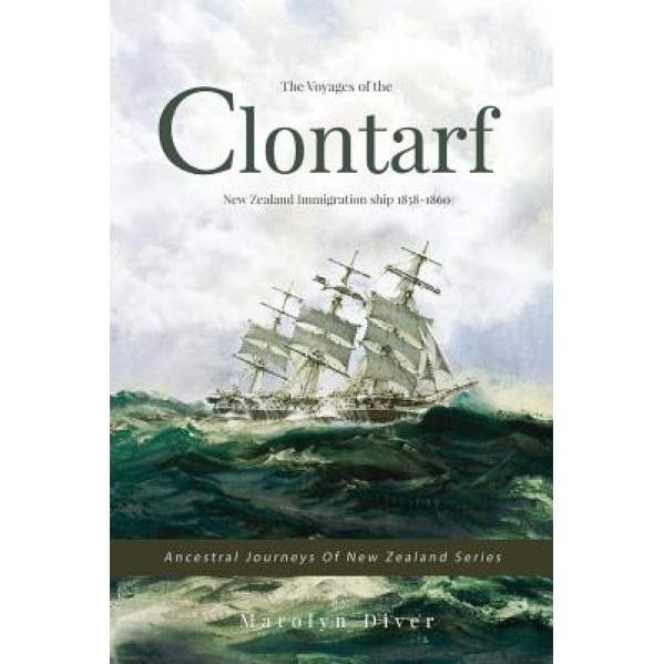 The Voyages of the Clontarf, Marolyn Diver (Author)