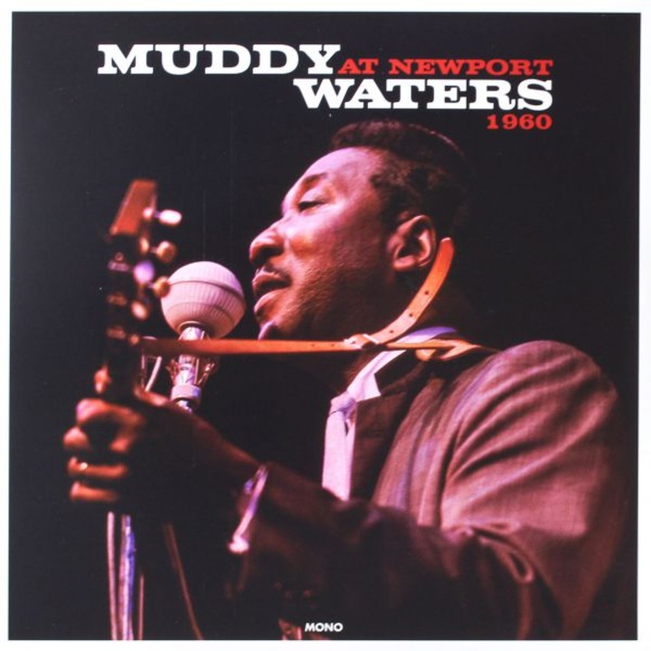 Muddy Waters: At Newport 1960 [Winyl]