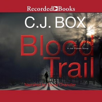 Blood Trail, C. J. Box (Author) Blood Trail, C. J. Box (Author)