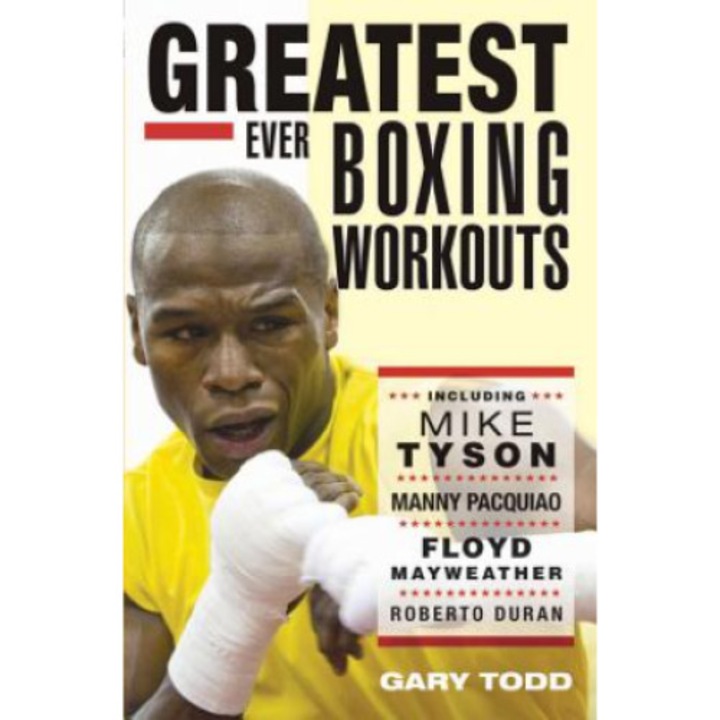 Greatest Ever Boxing Workouts - Gary Todd