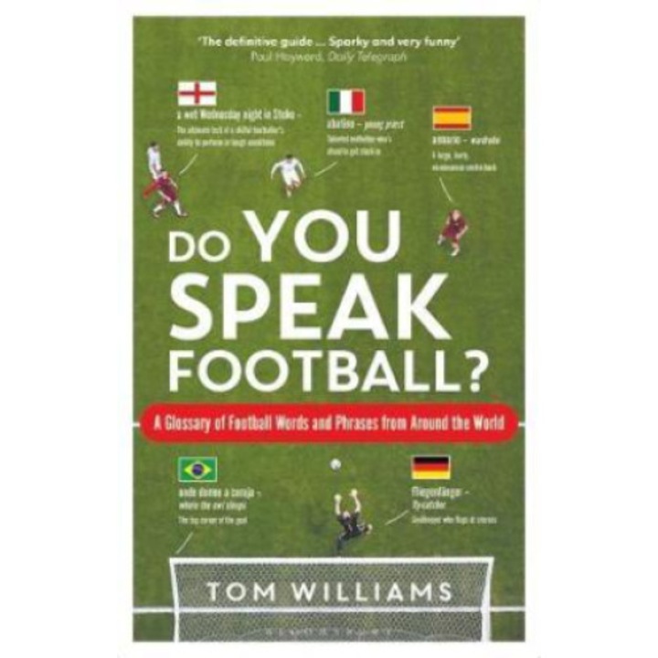 Do You Speak Football? - Tom Williams