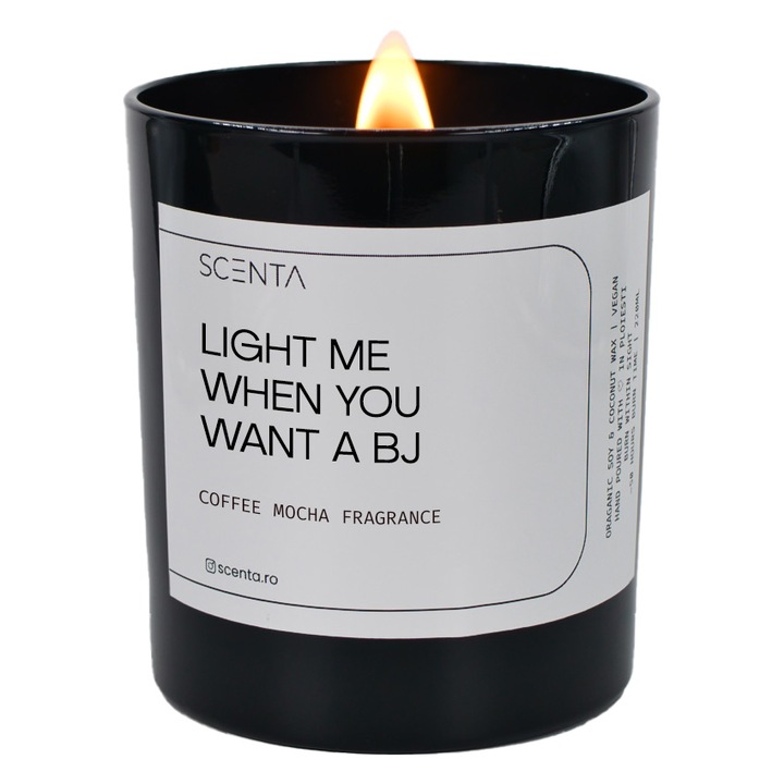 Lumanare parfumata, Scenta, Light me when you want a BJ, 220 ml