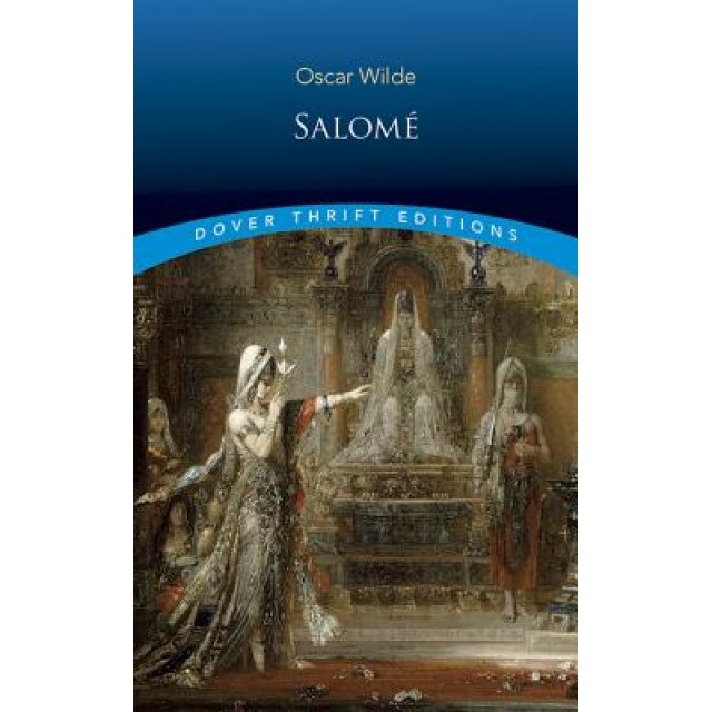 Salome, Oscar Wilde (Author)
