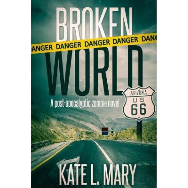 Broken World, Kate L. Mary (Author)
