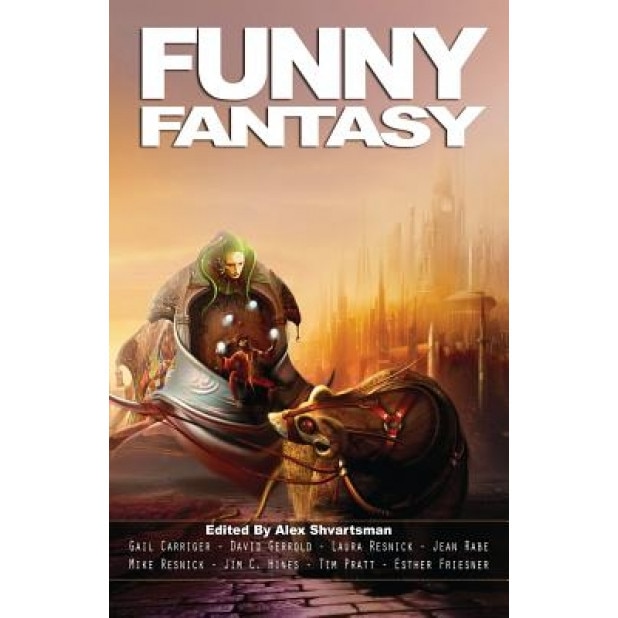 Funny Fantasy, Alex Shvartsman (Author)