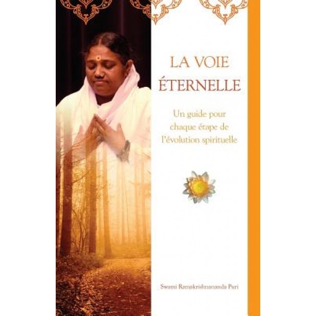La Voie Eternelle, Swami Ramakrishnananda Puri (Author)