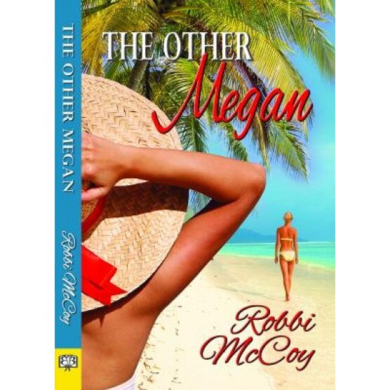 The Other Megan, Robbi McCoy (Author)