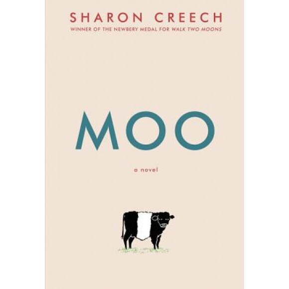 Moo, Sharon Creech (Author)