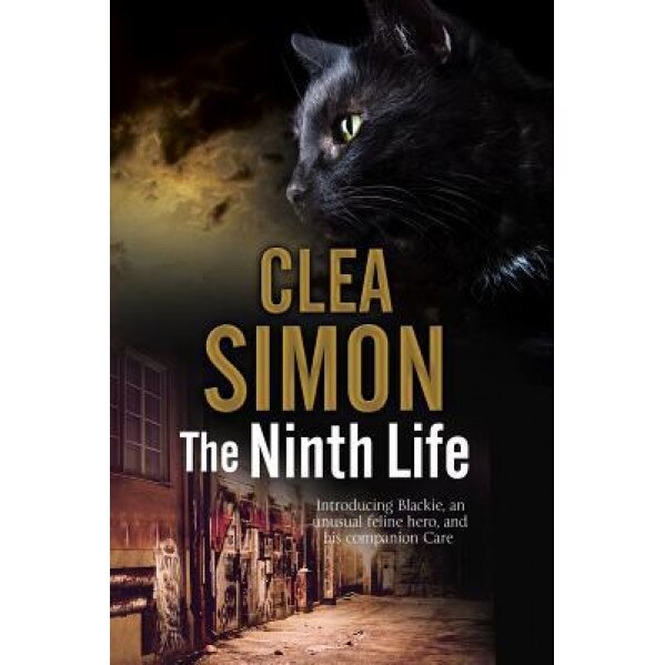 The Ninth Life: A New Cat Mystery Series, Clea Simon (Author)