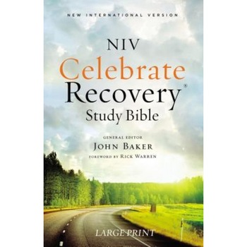 Celebrate Recovery Study Bible, Softcover, John Baker (Editor) Celebrate Recovery Study Bible, Softcover, John Baker (Editor)