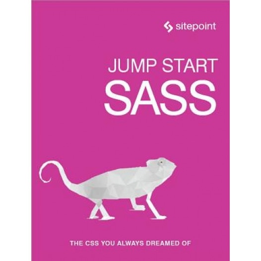 Jump Start Sass - Hugo Giraudel (Author)