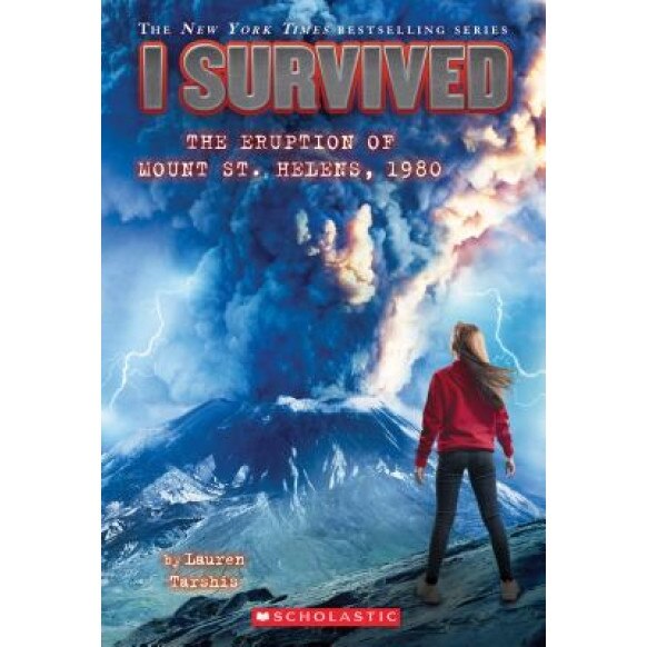 I Survived the Eruption of Mount St. Helens, 1980 (I Survived #14), Lauren Tarshis (Author)