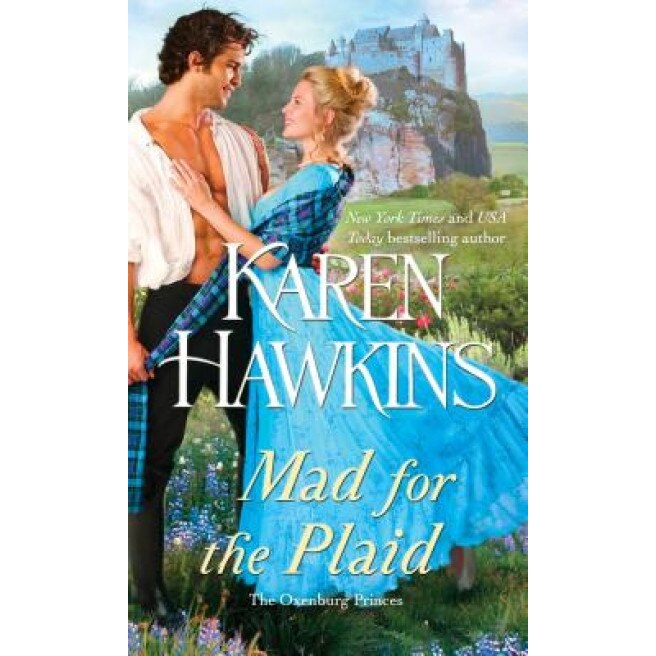 Mad for the Plaid, Karen Hawkins (Author)