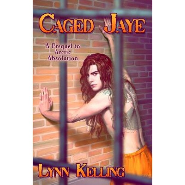 Caged Jaye, Lynn Kelling (Author)