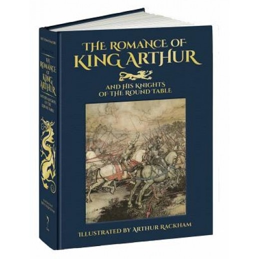 The Romance of King Arthur and His Knights of the Round Table, Thomas Malory (Author)