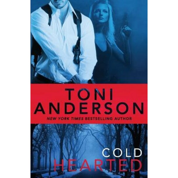 Cold Hearted, Toni Anderson (Author)
