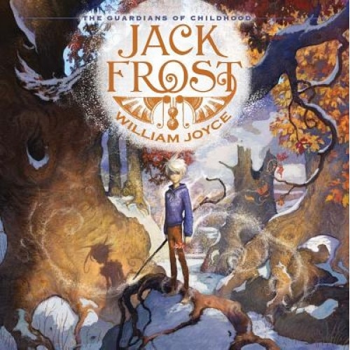 Jack Frost, William Joyce (Author)