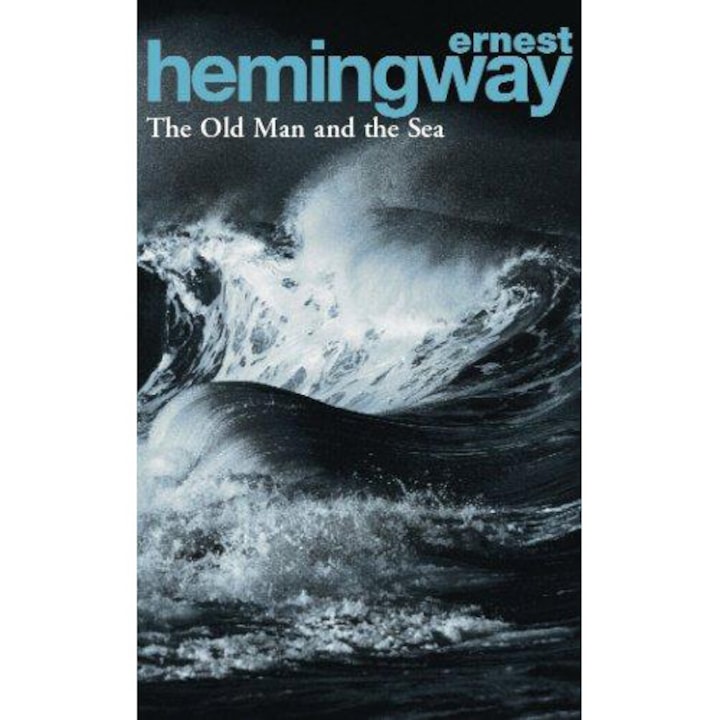 The Old Man And The Sea - Hemingway E