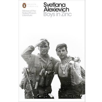 Boys in Zinc - Alexievich Svetlana Boys in Zinc - Alexievich Svetlana